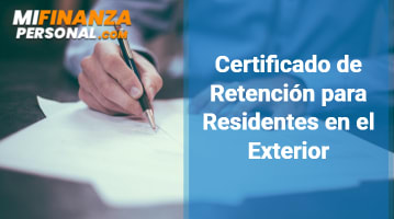 Certificado de Retención para Residentes en el Exterior