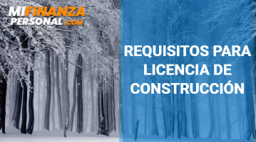 Requisitos para Licencia de Construcción